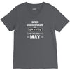 never underestimate an old man who was born in may V-Neck Tee