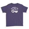 always on the go Youth Tee