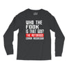 who the fook is that guy conor mcgregor Long Sleeve Shirts