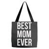 best mom ever Tote Bags