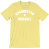 cigarettes and whiskey T-Shirt