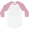 moustache touch my beard 3/4 Sleeve Shirt
