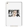 Free Tay-k iPad Mini 4