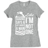 shaving says a lot about a man like Ladies Fitted T-Shirt