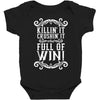 killing it crushing it and full of win Baby Bodysuit