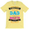 Super Cool Dad Of A Freaking Awesome Daughter T-Shirt