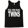 real men make twins (2) Tank Top