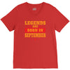 Legends Are Born In September V-Neck Tee