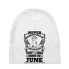 Never Underestimate Dog Rescuer Who Was Born June Baby Beanies