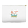 happy father's day Accessory Pouches