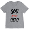 god is not dead V-Neck Tee