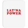 Latina Power Mousepad