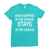 stays in the garage Ladies Fitted T-Shirt