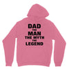 Dad The Man The Myth The Legend - Son Of A Legend Family Matching Unisex Hoodie