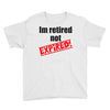 retirement (2) Youth Tee