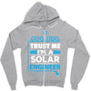 I Am An Engineer... Zipper Hoodie