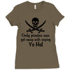 only pirates can get away Ladies Fitted T-Shirt