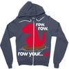 row your oh Zipper Hoodie