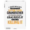 I Never Dreamed I'd Grow Up To Be A Super Cool Grandfather Of Freaking iPad 3 and 4 Case