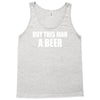 buy this man a beer Tank Top