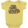 This Girl Loves Tacos Baby Bodysuit
