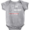 Do or Do Not Baby Bodysuit