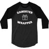 gangster wrapper 3/4 Sleeve Shirt