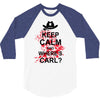keep calm and where's carl tshirt the walking zombie tee apocalypes fu 3/4 Sleeve Shirt