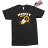 monday needs me Exclusive T-shirt