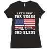 Lets Pray For Vegas, God Bless Ladies Fitted T-Shirt