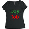 day job Women's Triblend Scoop T-shirt