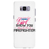 Move Over Boys Let This Girl Show You How To Be A Firefighter Samsung Galaxy S8 Plus