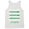 Be Badass Everyday Tank Top