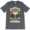 Never Underestimate A Man Who Watches The 100 And Was Born in December T-Shirt