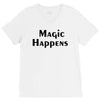 magic happens V-Neck Tee