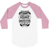 Super Cool Mommy Of A Freaking Awesome Daughter 3/4 Sleeve Shirt