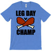 leg day T-Shirt