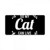 I Work Hard So My Cat Can Live A Better Life License Plate
