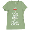 i can't keep calm i'm polish kurwa poland Ladies Fitted T-Shirt