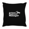 assistant (to the) regional manager Throw Pillow