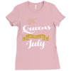 queens are born in july Ladies Fitted T-Shirt
