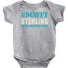 scott sterling the man the myth the legend Baby Onesie