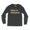 incase of emergency Long Sleeve Shirts