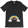 You're Looking At A Rainbow T-Shirt