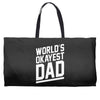 world's okayest dad funny Weekender Totes