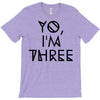 yo, i'm three T-Shirt