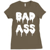 bad ass Ladies Fitted T-Shirt