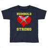 Humboldt Strong Toddler T-shirt