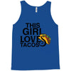 This Girl Loves Tacos Tank Top