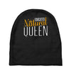 educated natural queen1 Baby Beanies